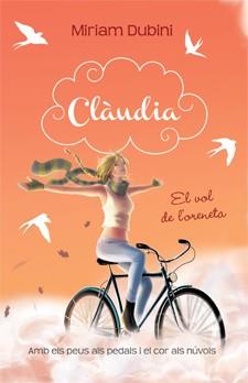 CLAUDIA 2 : EL VOL DE L'ORENETA | 9788424644673 | DUBINI, MIRIAM | Llibres Parcir | Llibreria Parcir | Llibreria online de Manresa | Comprar llibres en català i castellà online