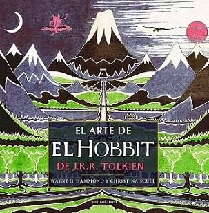 El arte de El Hobbit de J.R.R. Tolkien | 9788445000489 | Wayne G. Hammond/Christina Scull | Llibres Parcir | Librería Parcir | Librería online de Manresa | Comprar libros en catalán y castellano online