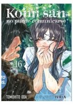 KOMI-SAN, NO PUEDE COMUNICARSE 16 | 9788410475465 | TOMOHITO ODA | Llibres Parcir | Llibreria Parcir | Llibreria online de Manresa | Comprar llibres en català i castellà online