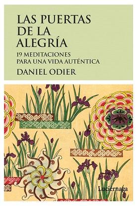 LAS PUERTAS DE LA ALEGRÍA | 9788415864172 | DANIEL ODIER | Llibres Parcir | Librería Parcir | Librería online de Manresa | Comprar libros en catalán y castellano online