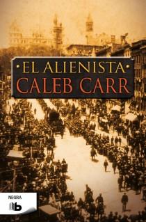 EL ALIENISTA | 9788498728965 | CARR, CALEB | Llibres Parcir | Llibreria Parcir | Llibreria online de Manresa | Comprar llibres en català i castellà online