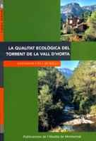 LA QUALITAT ECOLOGICA DEL TORRENT DE LA VALL HORTA | 9788484152774 | CID I MURILLO | Llibres Parcir | Llibreria Parcir | Llibreria online de Manresa | Comprar llibres en català i castellà online