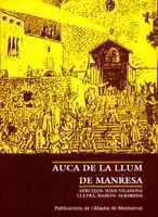 AUCA DE LA LLUM DE MANRESA | 9788484152491 | Llibres Parcir | Llibreria Parcir | Llibreria online de Manresa | Comprar llibres en català i castellà online