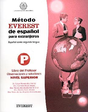 METODO EVEREST ESPAÐOL PARA EXTRANJEROS LIBRO PROFESOR SUPE | 9788424118099 | Llibres Parcir | Llibreria Parcir | Llibreria online de Manresa | Comprar llibres en català i castellà online