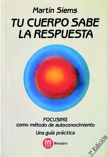 TU CUERPO SABE LA RESPUESTA | 9788427117150 | SIEMS, MARTIN | Llibres Parcir | Llibreria Parcir | Llibreria online de Manresa | Comprar llibres en català i castellà online