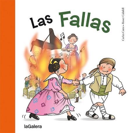 LAS FALLAS (INFANTIL) | 9788424654641 | CANO, CARLES | Llibres Parcir | Llibreria Parcir | Llibreria online de Manresa | Comprar llibres en català i castellà online