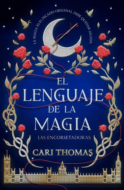 EL LENGUAJE DE LA MAGIA | 9788416517473 | THOMAS, CARI | Llibres Parcir | Llibreria Parcir | Llibreria online de Manresa | Comprar llibres en català i castellà online