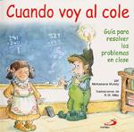 Cuando voy al cole | 9788428524810 | Mundy, Michaelene | Llibres Parcir | Llibreria Parcir | Llibreria online de Manresa | Comprar llibres en català i castellà online