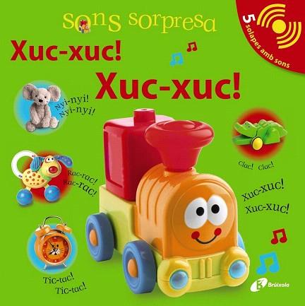 SONS SORPRESA : XUC XUC ! XUC XUC ! | 9788499064680 | SIRETT, DAWN | Llibres Parcir | Llibreria Parcir | Llibreria online de Manresa | Comprar llibres en català i castellà online