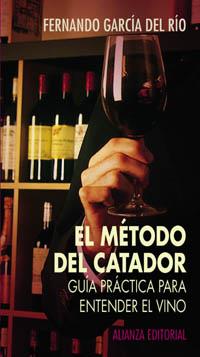 EL METODO DEL CATADOR | 9788420677422 | GARCIA DEL RIO | Llibres Parcir | Llibreria Parcir | Llibreria online de Manresa | Comprar llibres en català i castellà online