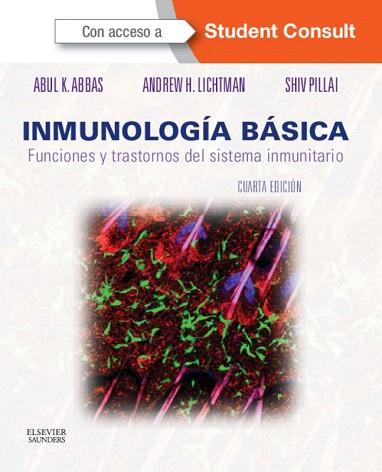 INMUNOLOGÍA BÁSICA (4ª ED.) | 9788490225066 | ABBAS, A.K | Llibres Parcir | Llibreria Parcir | Llibreria online de Manresa | Comprar llibres en català i castellà online