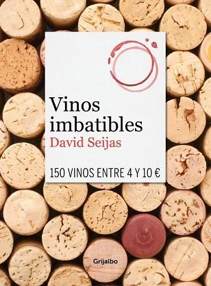 VINOS IMBATIBLES | 9788425351419 | SEIJAS,DAVID | Llibres Parcir | Llibreria Parcir | Llibreria online de Manresa | Comprar llibres en català i castellà online