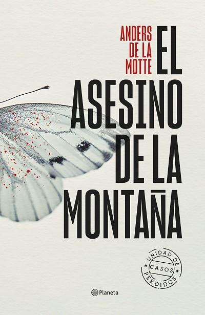 EL ASESINO DE LA MONTAÑA | 9788408282723 | MOTTE, ANDERS DE LA | Llibres Parcir | Llibreria Parcir | Llibreria online de Manresa | Comprar llibres en català i castellà online