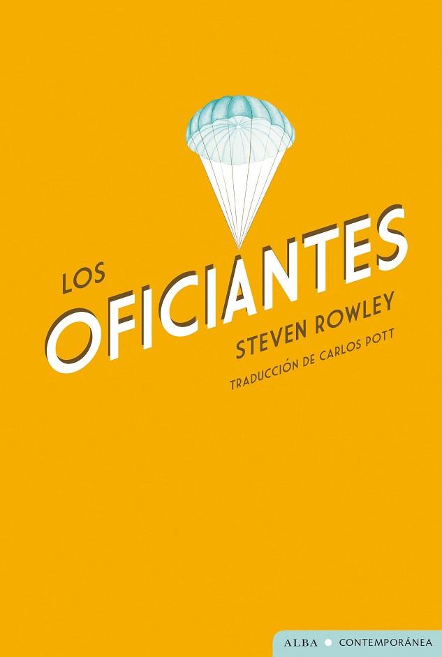 LOS OFICIANTES | 9788411780896 | ROWLEY, STEVEN | Llibres Parcir | Llibreria Parcir | Llibreria online de Manresa | Comprar llibres en català i castellà online