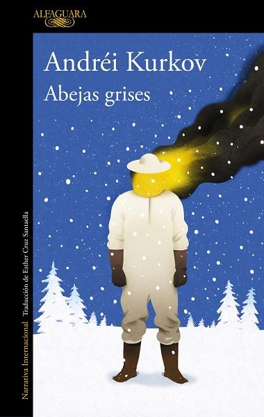 ABEJAS GRISES | 9788420463629 | KURKOV, ANDRÉI | Llibres Parcir | Llibreria Parcir | Llibreria online de Manresa | Comprar llibres en català i castellà online