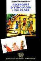 RECERQUES D ETNOLOGIA I FOLKLORE | 9788484152415 | ROMEU I FIGUERAS | Llibres Parcir | Llibreria Parcir | Llibreria online de Manresa | Comprar llibres en català i castellà online