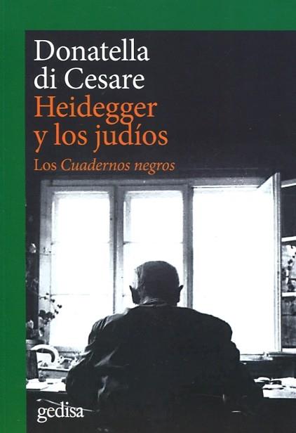 HEIDEGGER Y LOS JUDÍOS | 9788497849944 | DI CESARE, DONATELLA | Llibres Parcir | Llibreria Parcir | Llibreria online de Manresa | Comprar llibres en català i castellà online