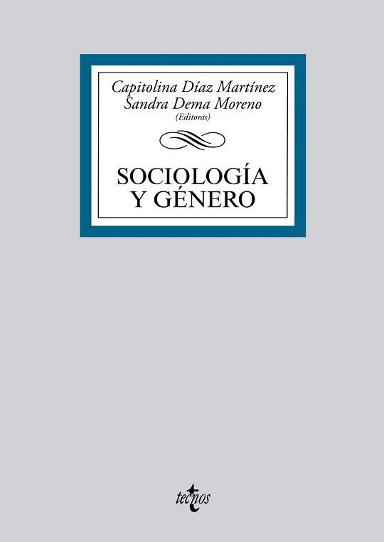 SOCIOLOGÍA Y GÉNERO | 9788430958108 | DÍAZ MARTÍNEZ, CAPITOLINA/DEMA MORENO, SANDRA/COBO BEDIA, ROSA/TORNS MARTÍN, TERESA/RECIO CÁCERES, C | Llibres Parcir | Librería Parcir | Librería online de Manresa | Comprar libros en catalán y castellano online