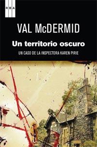 UN TERRITORIO OSCURO | 9788498679779 | MCDERMID VAL | Llibres Parcir | Llibreria Parcir | Llibreria online de Manresa | Comprar llibres en català i castellà online