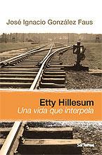 ETTY HILLESUM | 9788429317770 | GONZÁLEZ FAUS SJ, JOSÉ IGNACIO | Llibres Parcir | Llibreria Parcir | Llibreria online de Manresa | Comprar llibres en català i castellà online