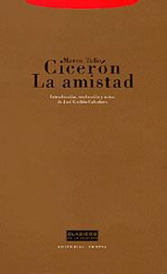 LA AMISTAD | 9788481645712 | CICERON MARCO TULIO | Llibres Parcir | Llibreria Parcir | Llibreria online de Manresa | Comprar llibres en català i castellà online