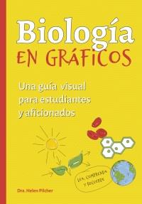 BIOLOGIA EN GRÁFICOS | 9788428217712 | PILCHER, HELEN | Llibres Parcir | Llibreria Parcir | Llibreria online de Manresa | Comprar llibres en català i castellà online