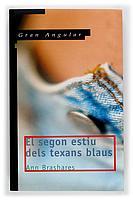 EL SEGON ESTIU DELS TEXANS BLAUS | 9788466109550 | BRASHARES ANN | Llibres Parcir | Llibreria Parcir | Llibreria online de Manresa | Comprar llibres en català i castellà online