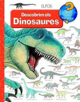 QUÈ?... DESCOBRIM ELS DINOSAURES TEMA : DINOSAURES | 9788484234043 | WEINHOLD, ANGELA | Llibres Parcir | Librería Parcir | Librería online de Manresa | Comprar libros en catalán y castellano online