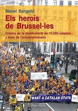 ELS HEROIS DE BRUSSEL LES | 9788499751443 | BARGALLO MANEL | Llibres Parcir | Llibreria Parcir | Llibreria online de Manresa | Comprar llibres en català i castellà online