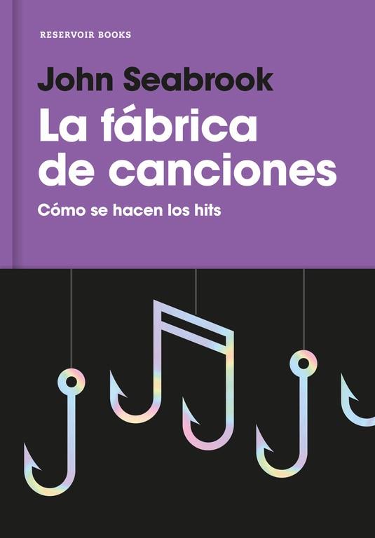 LA FÁBRICA DE CANCIONES | 9788416709359 | SEABROOK, JOHN | Llibres Parcir | Llibreria Parcir | Llibreria online de Manresa | Comprar llibres en català i castellà online