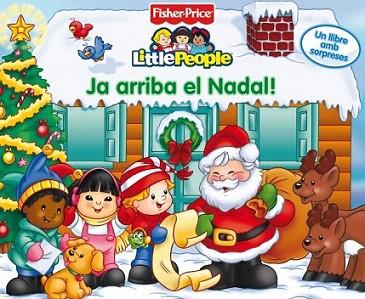 JA ARRIBA EL NADAL | 9788448815165 | FISHER PRICE | Llibres Parcir | Llibreria Parcir | Llibreria online de Manresa | Comprar llibres en català i castellà online