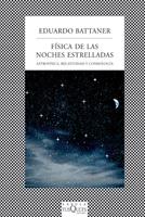 FISICA DE LAS NOCHES ESTRELLADAS | 9788483833421 | BATTANER EDUARDO | Llibres Parcir | Llibreria Parcir | Llibreria online de Manresa | Comprar llibres en català i castellà online