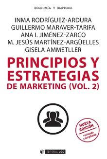 PRINCIPIOS Y ESTRATEGIAS DE MARKETING (VOL.2) | 9788491802273 | RODRÍGUEZ ARDURA, IMMA/MARAVER TARIFA, GUILLERMO/JIMÉNEZ ZARCO, ANA ISABEL/MARTÍNEZ ARGÜELLES, M. JE | Llibres Parcir | Llibreria Parcir | Llibreria online de Manresa | Comprar llibres en català i castellà online