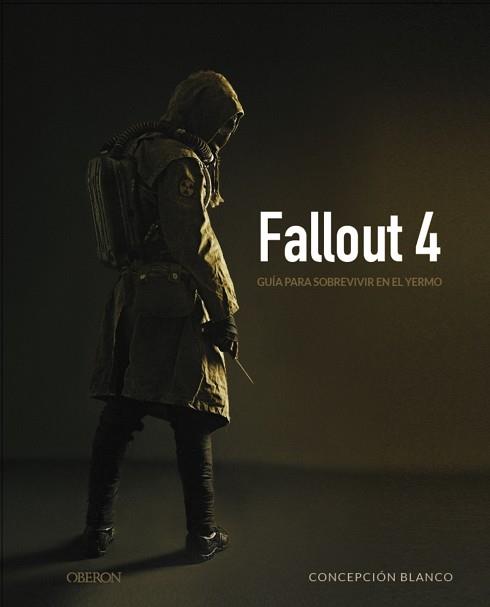 FALLOUT 4 | 9788441538191 | BLANCO LOBO, CONCEPCIÓN | Llibres Parcir | Llibreria Parcir | Llibreria online de Manresa | Comprar llibres en català i castellà online