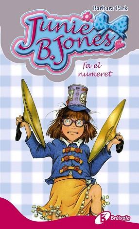 JUNIE B. JONES FA EL NUMERET | 9788499064932 | PARK, BARBARA | Llibres Parcir | Llibreria Parcir | Llibreria online de Manresa | Comprar llibres en català i castellà online