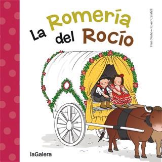 LA ROMERÍA DEL ROCÍO (LETRA MANUSCRITA/RUSTEGA) | 9788424651794 | NUÑO, FRAN | Llibres Parcir | Llibreria Parcir | Llibreria online de Manresa | Comprar llibres en català i castellà online