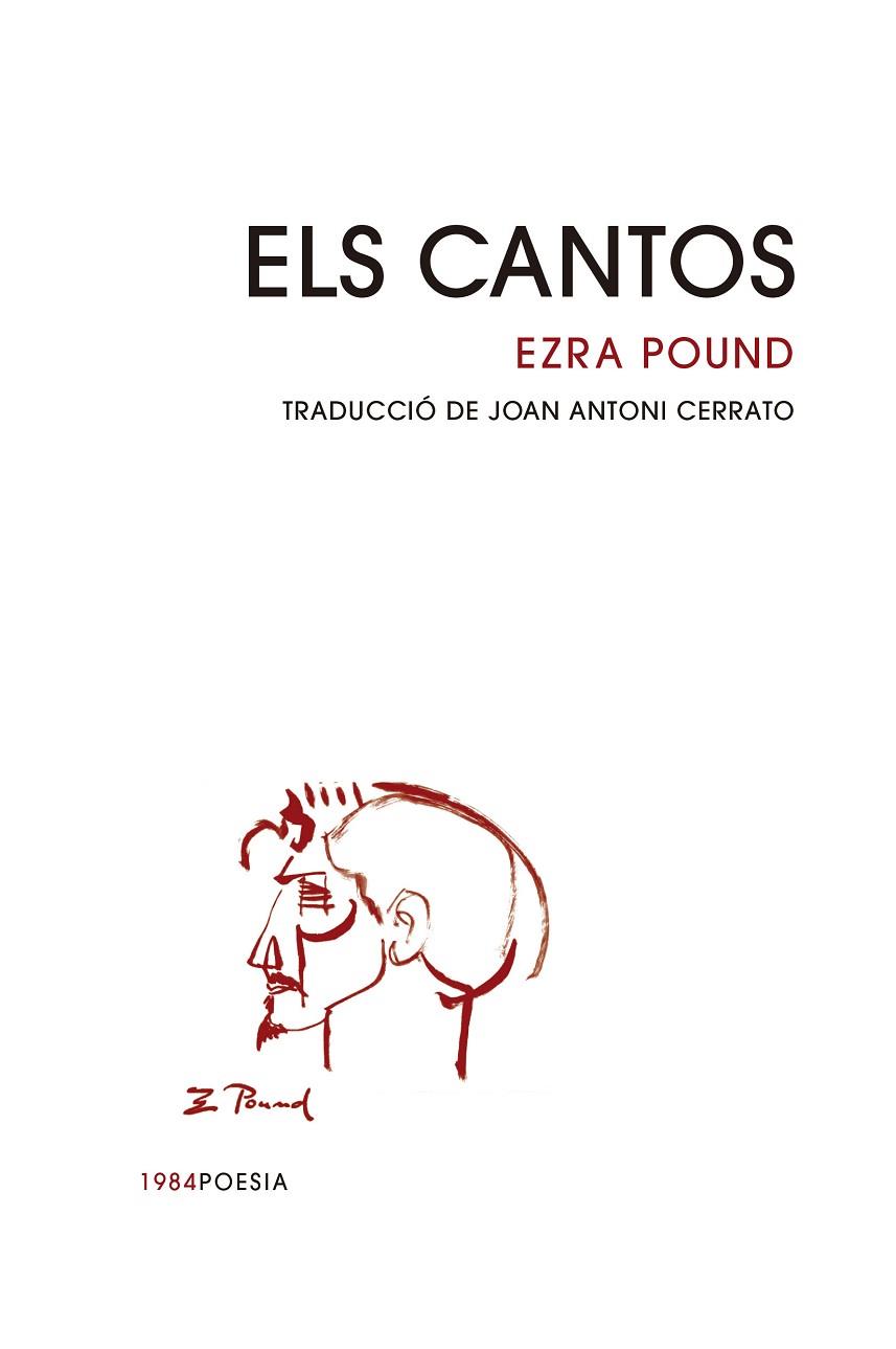 ELS CANTOS | 9788418858871 | POUND, EZRA | Llibres Parcir | Llibreria Parcir | Llibreria online de Manresa | Comprar llibres en català i castellà online