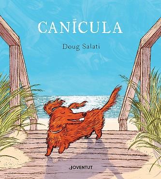 CANÍCULA - CAT | 9788426148964 | SALATI, DOUG | Llibres Parcir | Librería Parcir | Librería online de Manresa | Comprar libros en catalán y castellano online