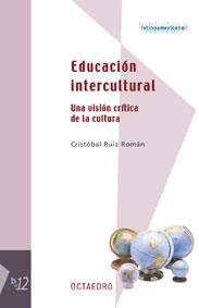 EDUCACION INTERCULTURAL vision critica cultura | 9788480635691 | RUIZ | Llibres Parcir | Llibreria Parcir | Llibreria online de Manresa | Comprar llibres en català i castellà online