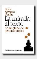 LA MIRADA AL TEXTO | 9788434425002 | ROSA NAVARRO DURAN | Llibres Parcir | Librería Parcir | Librería online de Manresa | Comprar libros en catalán y castellano online