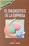 EL DIAGNOSTICO DE LA EMPRESA | 9788479782061 | Llibres Parcir | Llibreria Parcir | Llibreria online de Manresa | Comprar llibres en català i castellà online