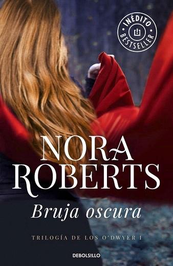 BRUJA OSCURA | 9788490329627 | ROBERTS,NORA | Llibres Parcir | Llibreria Parcir | Llibreria online de Manresa | Comprar llibres en català i castellà online