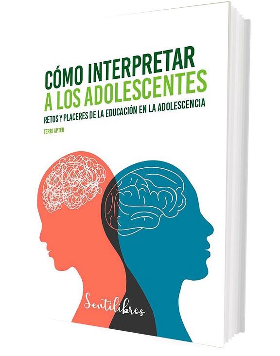 CÓMO INTERPRETAR A LOS ADOLESCENTES | 9788426735423 | APTER, TERRI | Llibres Parcir | Llibreria Parcir | Llibreria online de Manresa | Comprar llibres en català i castellà online