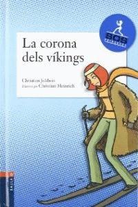 LA CORONA DELS VIKINGS ( SOS PRINCESES Nº2 ) | 9788447916382 | JOLIBOIS, CHRISTIAN/ HEINRICH, CHRISTIAN IL. | Llibres Parcir | Llibreria Parcir | Llibreria online de Manresa | Comprar llibres en català i castellà online