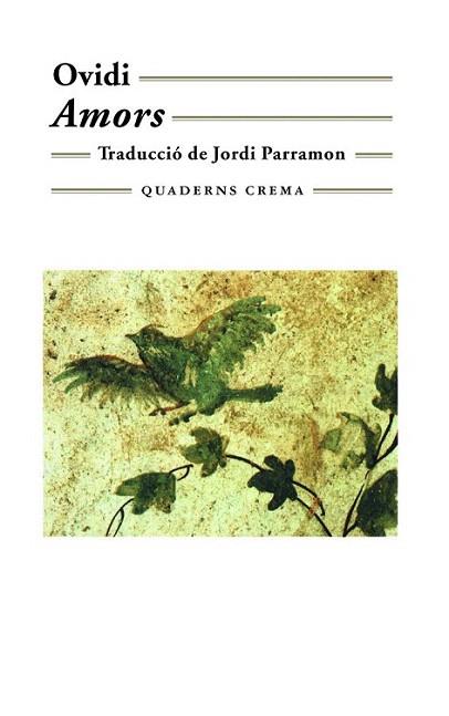 AMORS | 9788477273080 | OVIDI | Llibres Parcir | Llibreria Parcir | Llibreria online de Manresa | Comprar llibres en català i castellà online