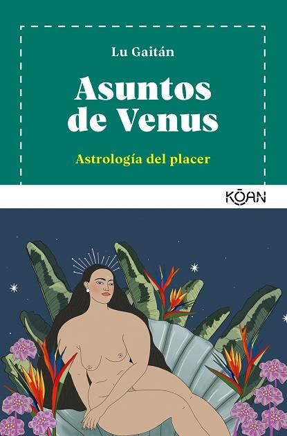 ASUNTOS DE VENUS | 9788418223464 | GAITÁN, LU | Llibres Parcir | Llibreria Parcir | Llibreria online de Manresa | Comprar llibres en català i castellà online