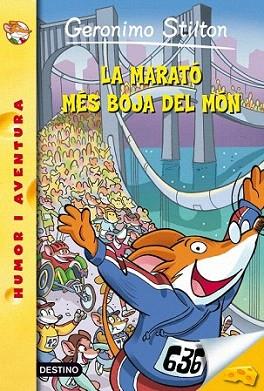 LA MARATO MES BOJA DEL MON 45 geronimo stilton | 9788499325118 | STILTON GERONIMO | Llibres Parcir | Llibreria Parcir | Llibreria online de Manresa | Comprar llibres en català i castellà online