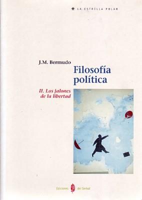 FILOSOFIA POLITICA | 9788476283738 | BERMUDO | Llibres Parcir | Llibreria Parcir | Llibreria online de Manresa | Comprar llibres en català i castellà online