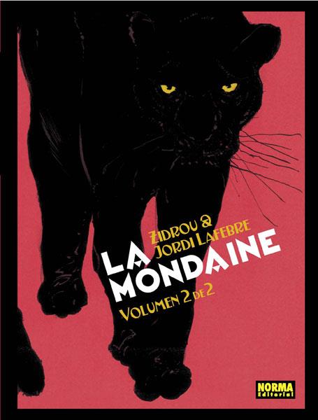 LA MONDAINE 2 (2 DE 2) | 9788467916683 | ZIDROU / LAFEBRE, JORDI | Llibres Parcir | Librería Parcir | Librería online de Manresa | Comprar libros en catalán y castellano online