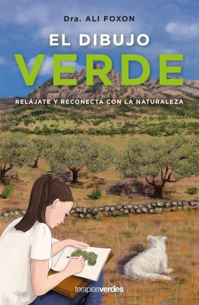 DIBUJO VERDE, EL | 9788416972982 | FOXON, ALI | Llibres Parcir | Llibreria Parcir | Llibreria online de Manresa | Comprar llibres en català i castellà online